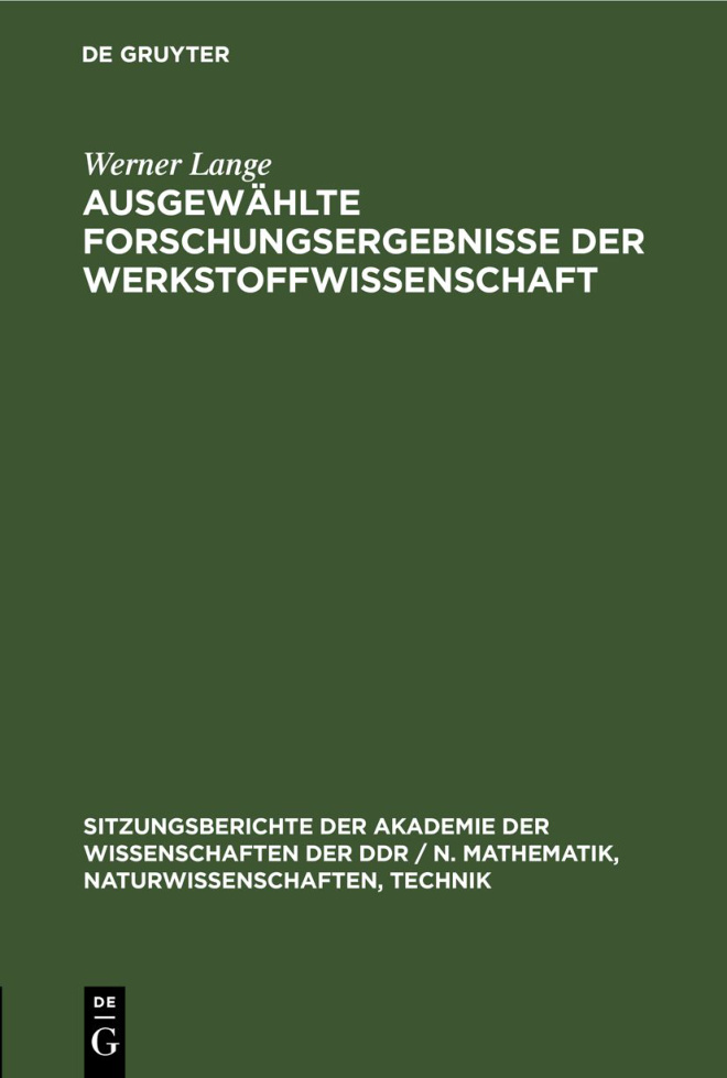 Ausgewahlte Forschungsergebnisse der Werkstoffwissenschaft German Edition Werner Lange Kitap Kapağı