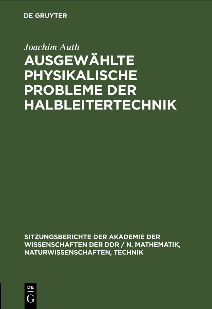 Ausgewahlte physikalische Probleme der Halbleitertechnik German Edition Joachim Auth Kitap Kapağı