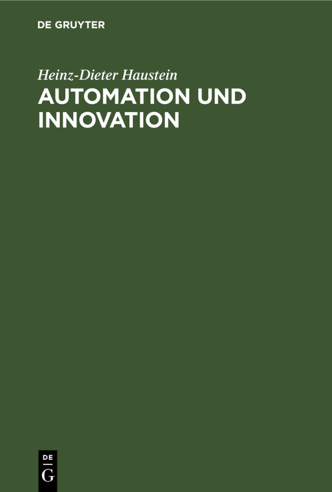 Automation und Innovation German Edition Heinz Dieter Haustein Kitap Kapağı