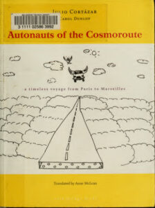 Autonauts of the Cosmoroute Carol Dunlop Kitap Kapağı