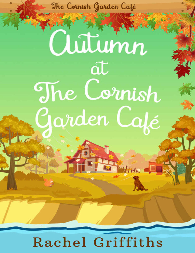 Autumn at the cornish garden cafe Rachel Griffiths Kitap Kapağı