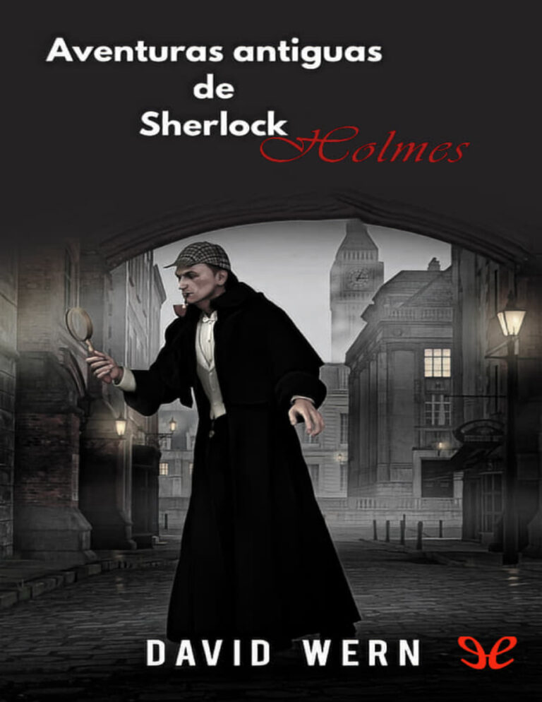 Aventuras antiguas de Sherlock Holmes Spanish Edition David Wern Kitap Kapağı