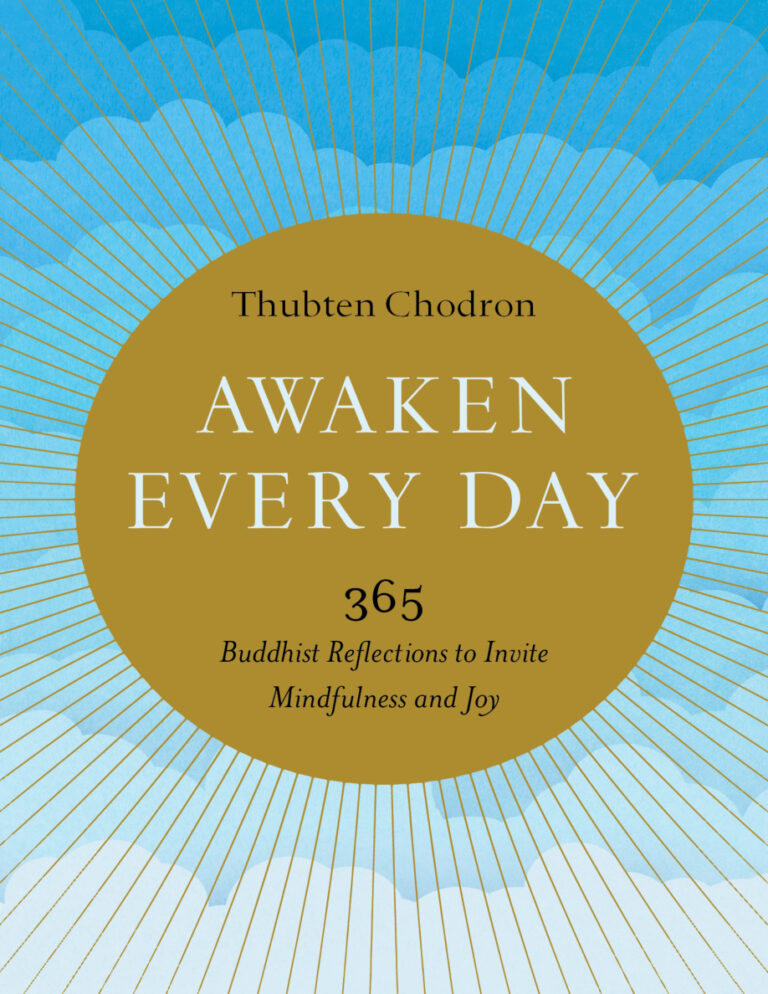 Awaken Every Day Thubten Chodron Kitap Kapağı