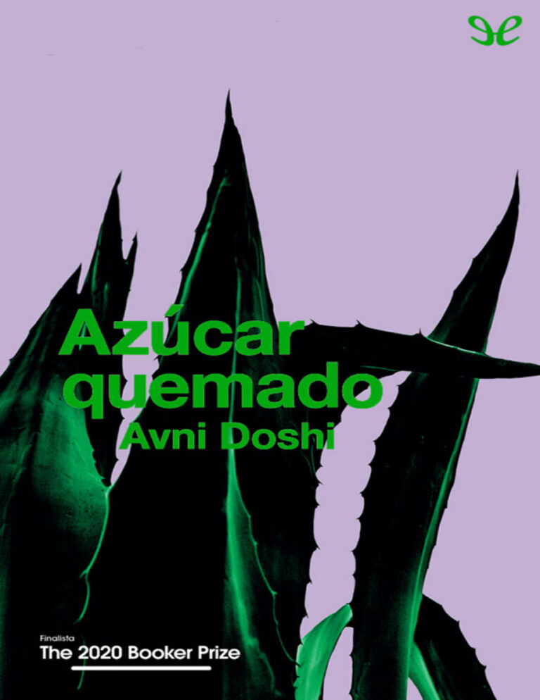 Azucar quemado Spanish Edition Avni Doshi Kitap Kapağı