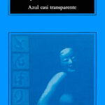 Azul casi transparente spanish Edition Ryu Murakami Kitap Kapağı
