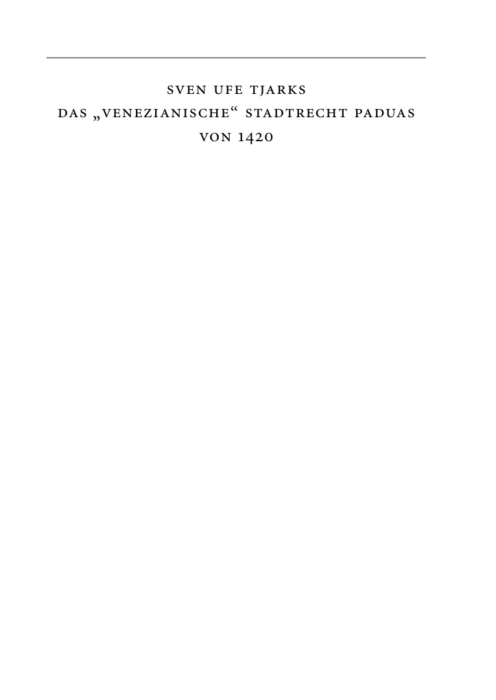 BAND 7 Das Venezianische Stadtrecht Paduas von 1420 German Edition Sven Ufe Tjarks Kitap Kapağı