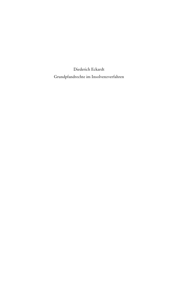 BAND Grundpfandrechte im Insolvenzverfahren German Edition Diederich Eckardt Kitap Kapağı
