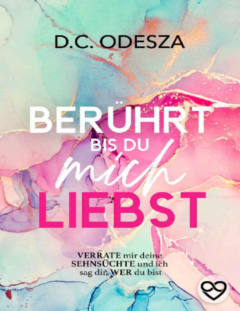 BERUHRT bis du mich LIEBST German Edition DC Odesza Kitap Kapağı