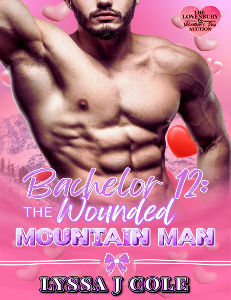 Bachelor 12 The Wounded Mountain Man Lyssa J Cole Kitap Kapağı