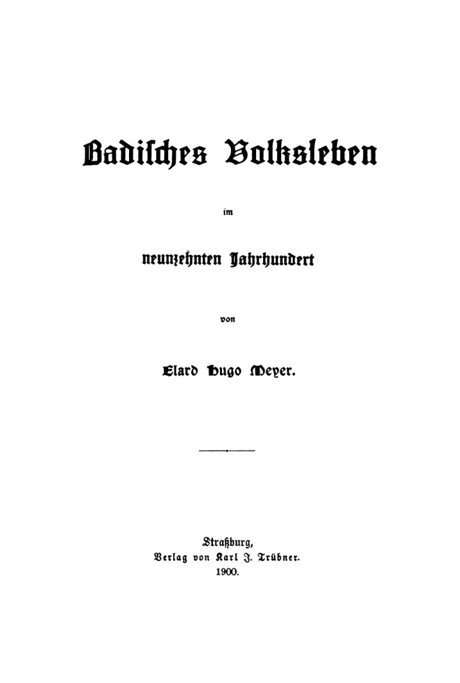 Badisches Volksleben im neunzehnten Jahrhundert German Edition Elard Hugo Meyer Kitap Kapağı