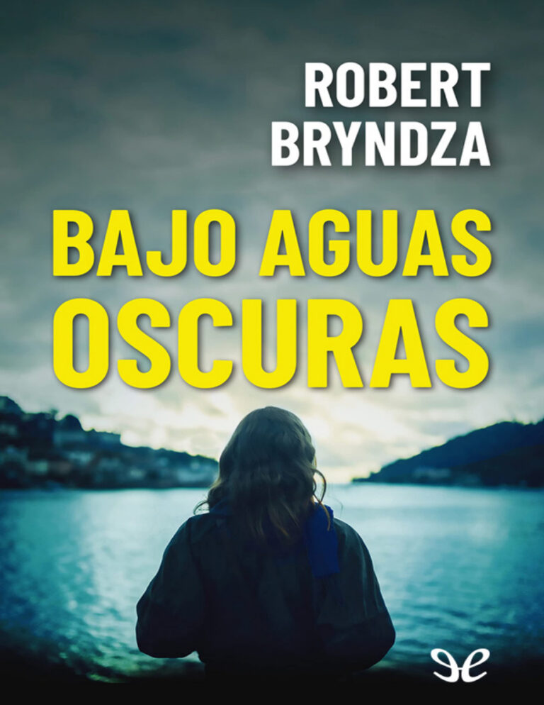 Bajo aguas oscuras Spanish Edition Robert Bryndza Kitap Kapağı