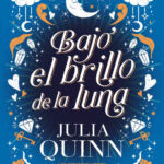Bajo el brillo de la luna Titania epoca Spanish Edition Julia Quinn Kitap Kapağı