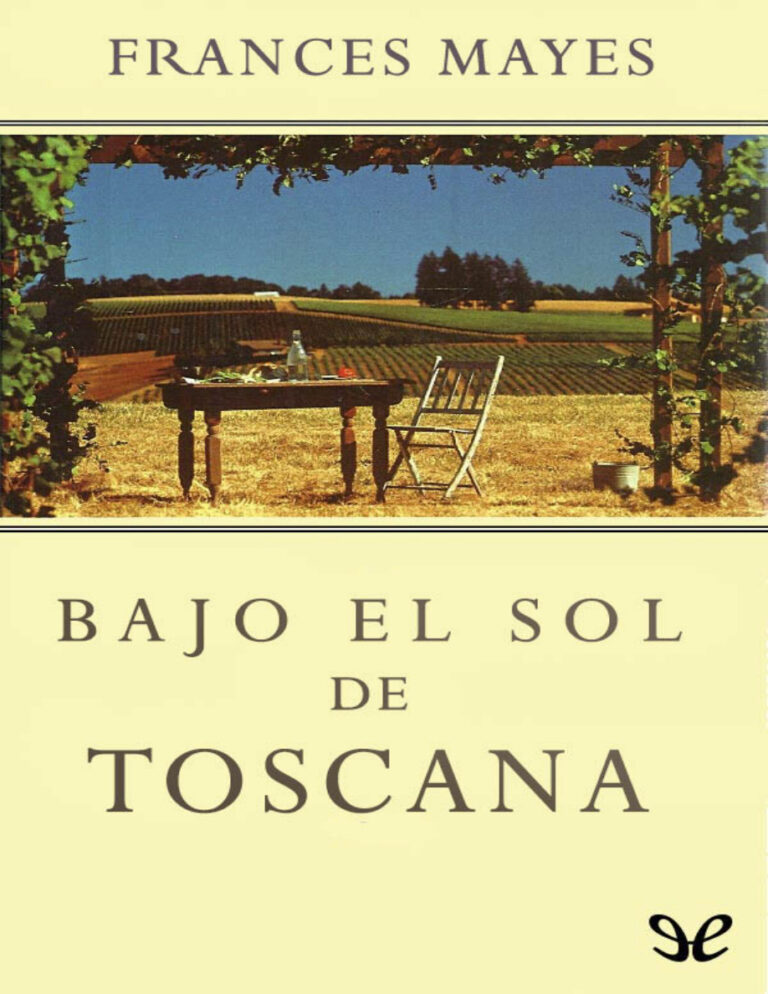 Bajo el sol de la Toscana Frances Mayes Kitap Kapağı
