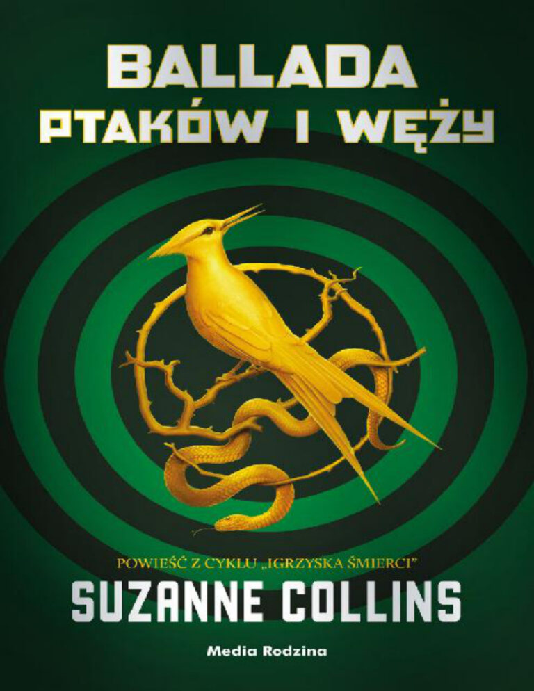 Ballada ptaków i węży Polish Edition Suzanne Collins Kitap Kapağı