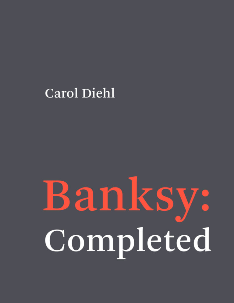 Banksy Completed Carol Diehl Kitap Kapağı