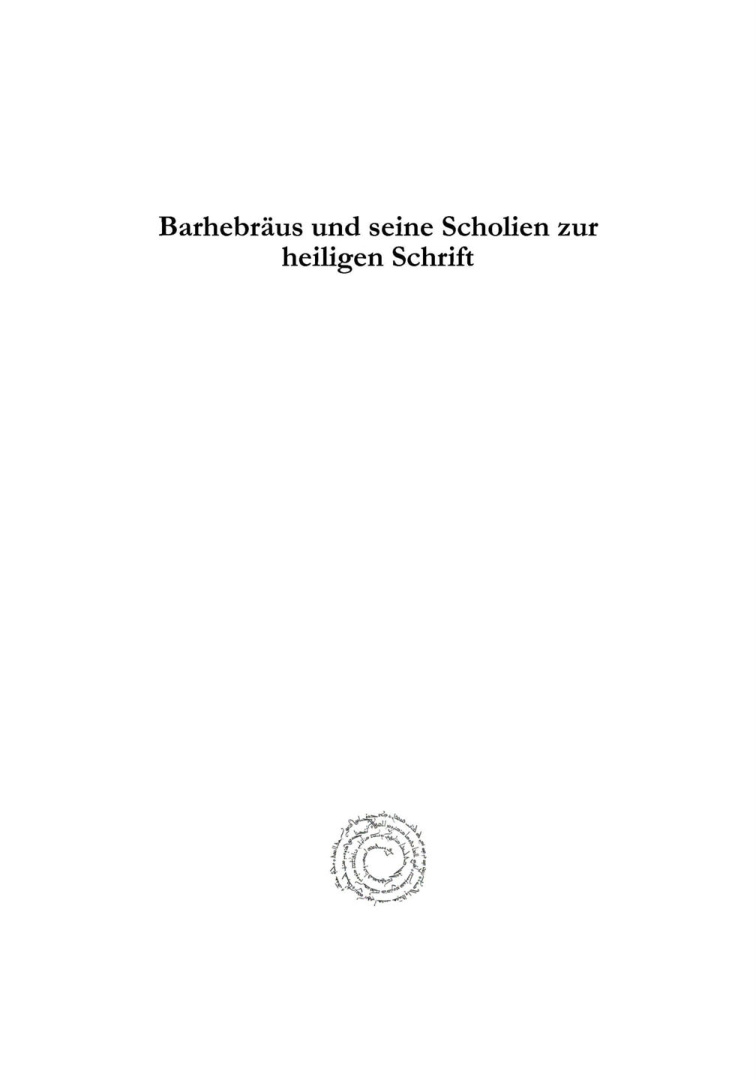 Barhebraus und seine Scholien zur heiligen Schrift PDF Download