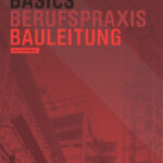 Basics Bauleitung German Edition Lars Phillip Rusch Kitap Kapağı