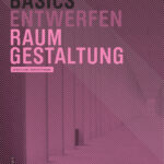 Basics Raumgestaltung German Edition Dietrich Pressel Kitap Kapağı