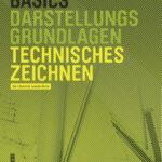 Basics Technisches Zeichnen German Edition Bert Bielefeld Kitap Kapağı