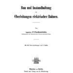 Bau und Instandhaltung der Oberleitungen elektrischer Bahnen German Edition P Poschenrieder Kitap Kapağı