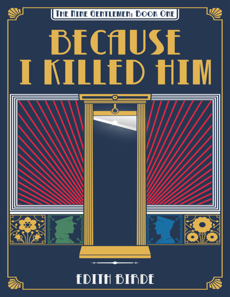 Because I Killed Him Edith Birde Kitap Kapağı