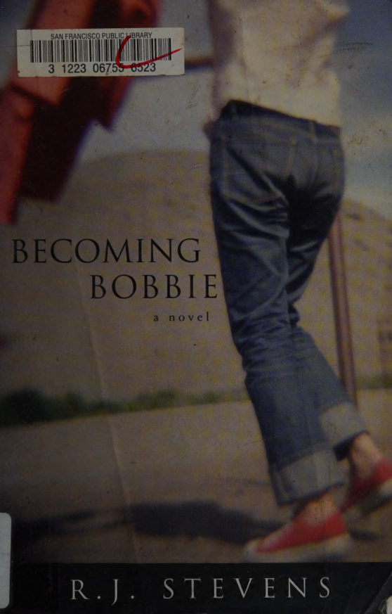 Becoming Bobbie R J Stevens Kitap Kapağı