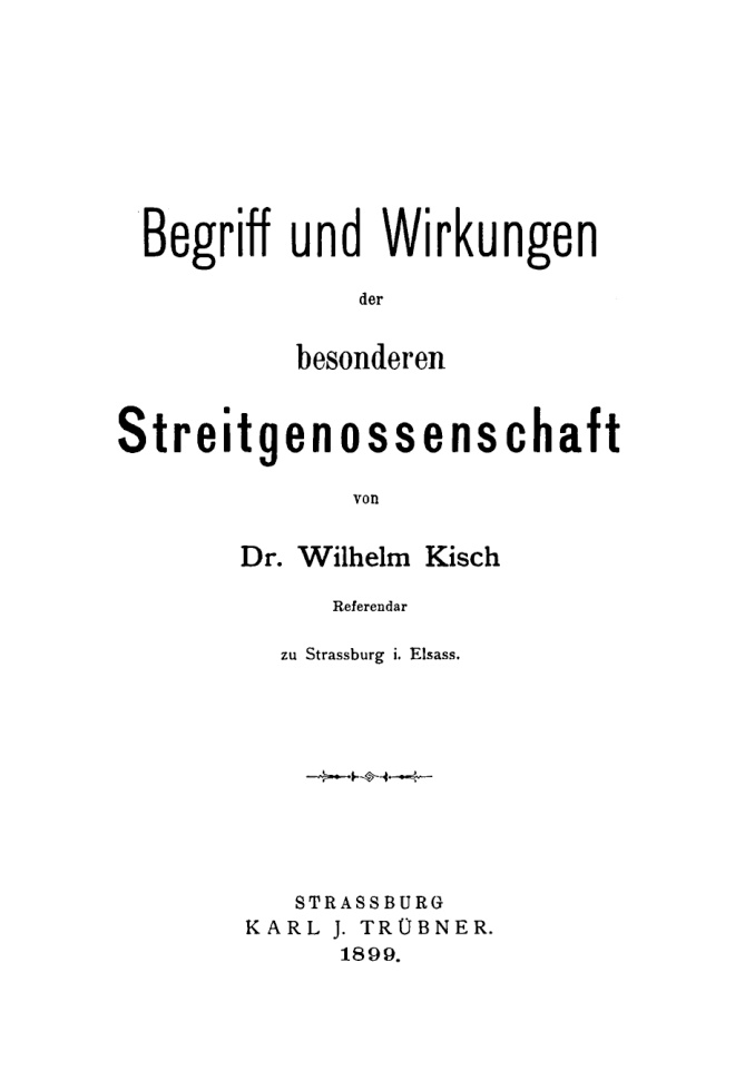 Begriff und Wirkungen der besonderen Streitgenossenschaft German Edition Wilhelm Kisch Kitap Kapağı