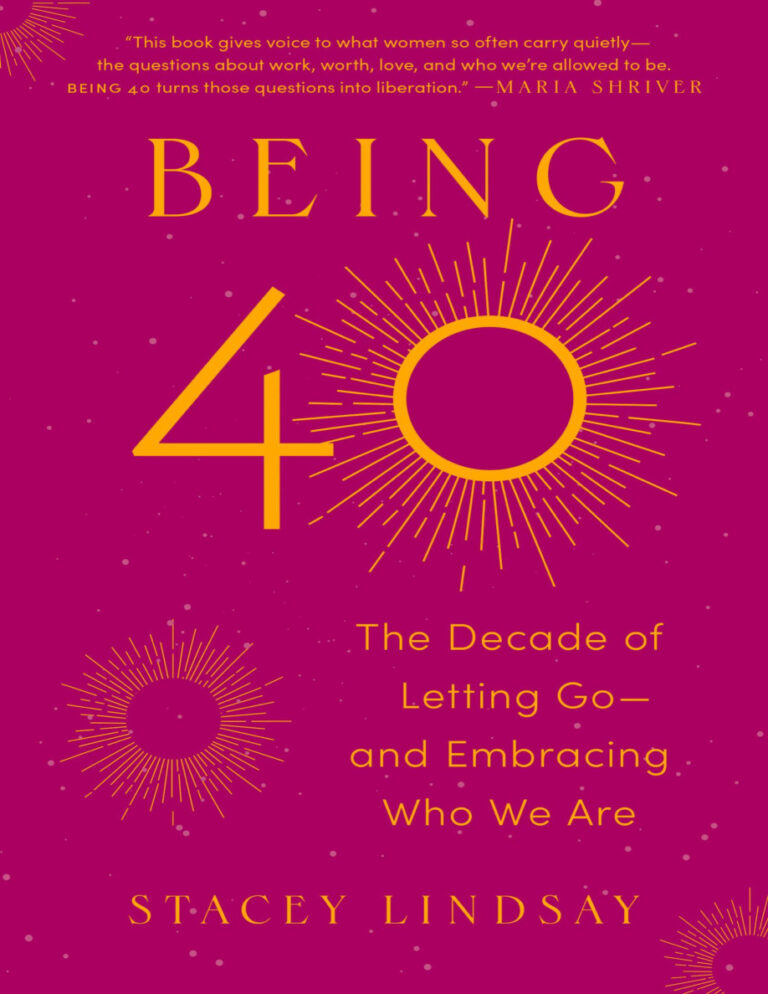 Being 40 Stacey Lindsay Kitap Kapağı