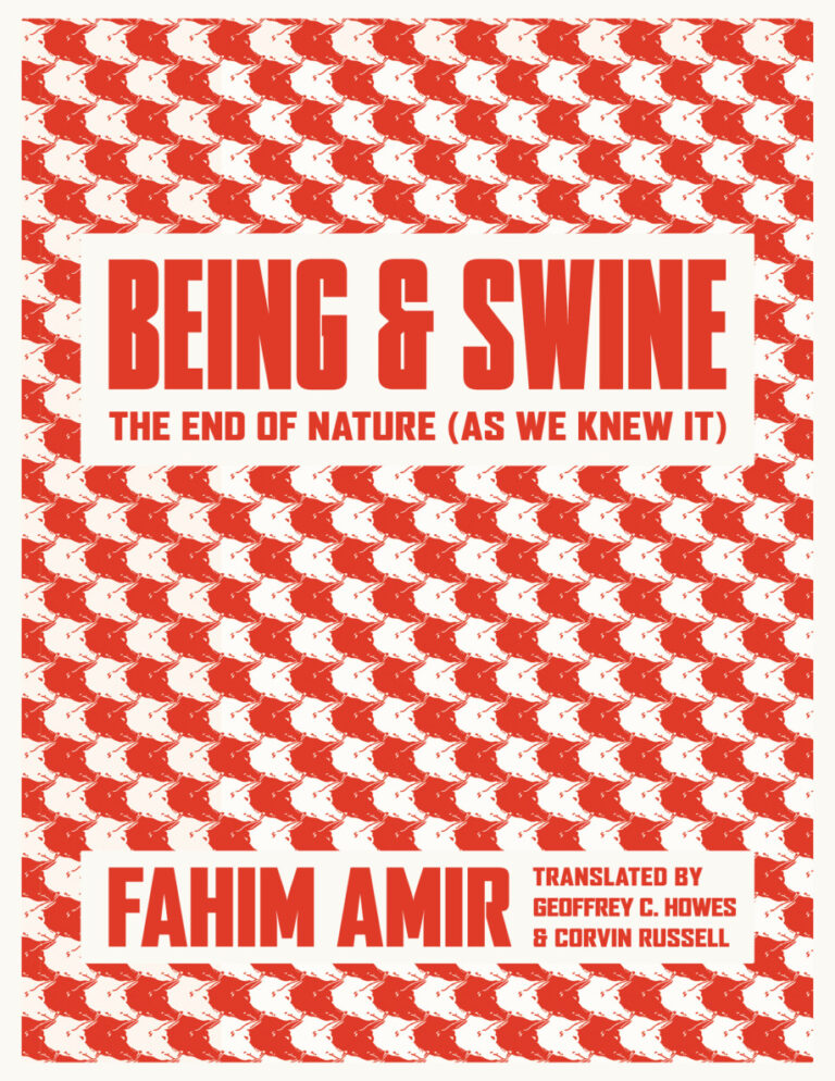 Being and Swine Fahim Amir Kitap Kapağı