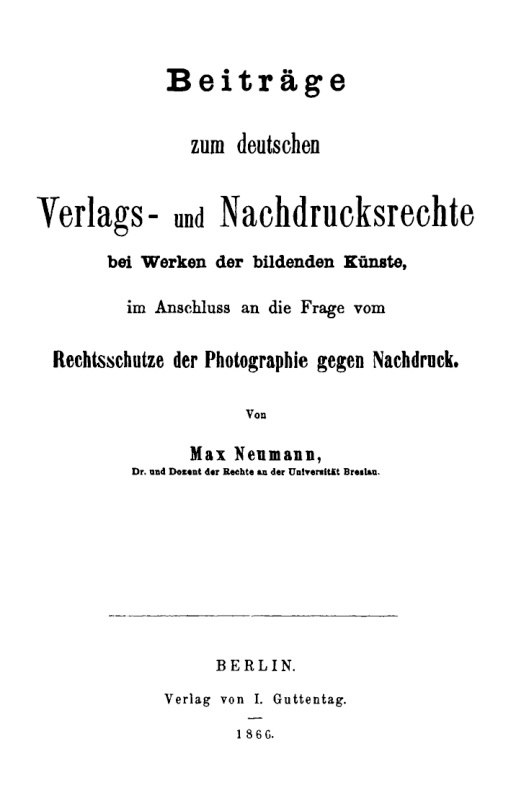 Beitrage zum deutschen Verlags und Nachdrucksrechte bei Werken der bildenden Kunste ... German Edition Maximilian Neumann Kitap Kapağı