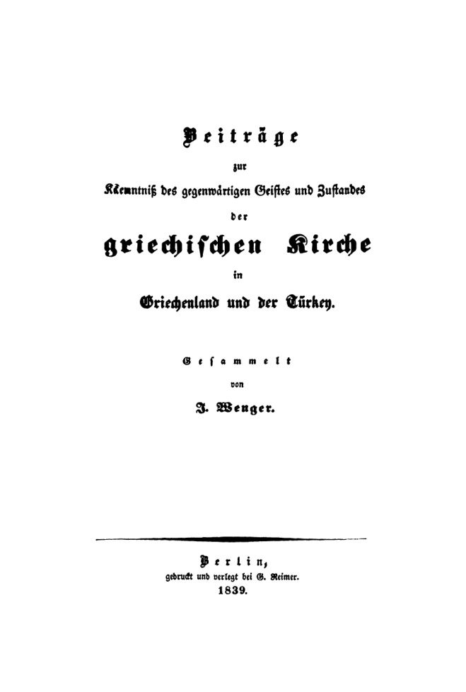 Beitrage zur Kenntniss des gegenwartigen Geistes und Zustandes der griechischen Kirche in Griechenland und der Turkey German Edition Kitap Kapağı