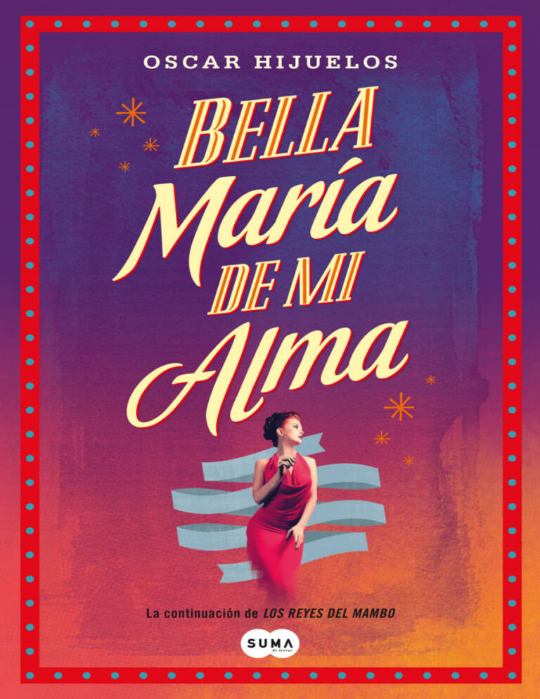 Bella Maria de mi alma Spanish Edition Oscar Hijuelos Kitap Kapağı