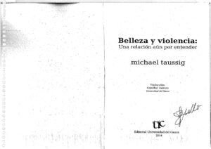 Belleza y violencia Spanish Edition Michael Taussig Kitap Kapağı