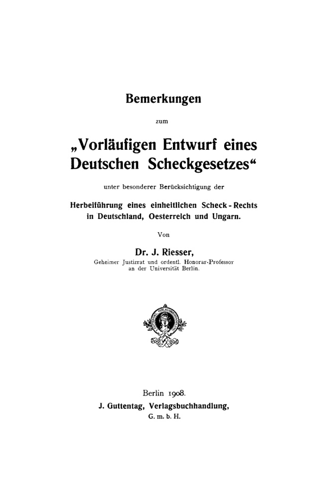 Bemerkungen zum Vorlaufigen Entwurf eines Deutschen Scheckgesetzes German Edition Jacob Riesser Kitap Kapağı
