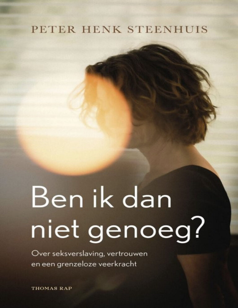 Ben ik dan niet genoeg Dutch Edition Peter Henk Steenhuis Kitap Kapağı