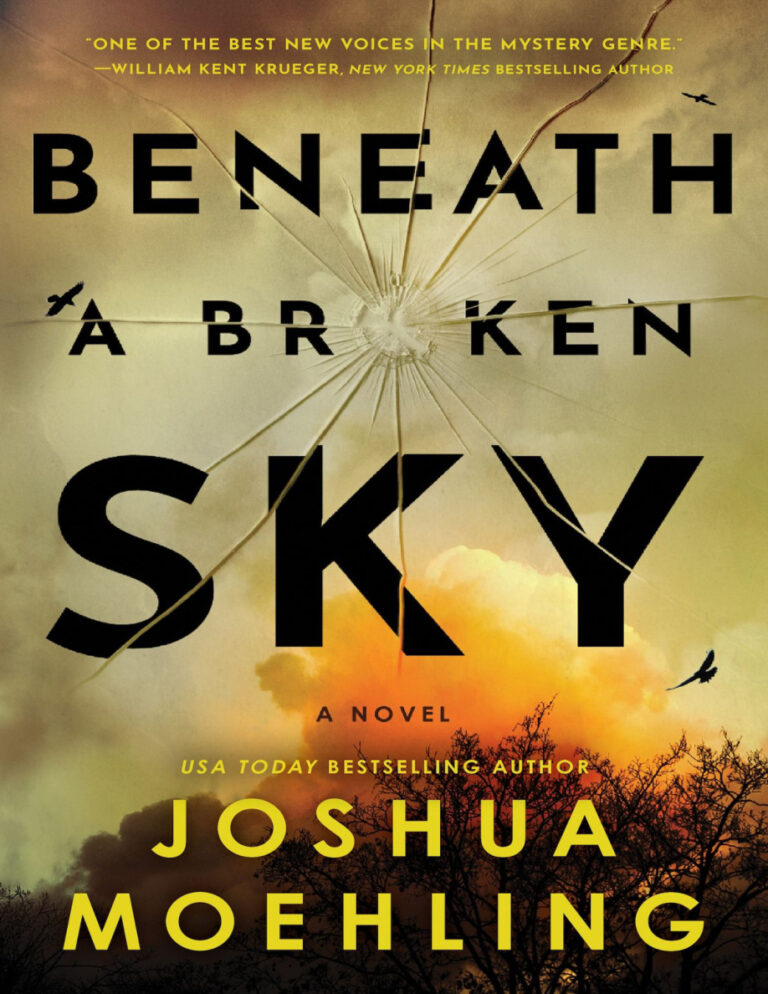 Beneath a broken sky Joshua Moehling Kitap Kapağı