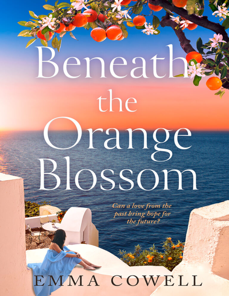 Beneath the Orange Blossom Emma Cowell Kitap Kapağı
