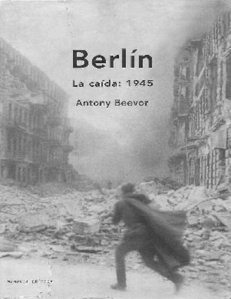 Berlin la caida 1945 Anthony Beevor Kitap Kapağı
