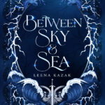Between sky and sea Leena kazak Kitap Kapağı