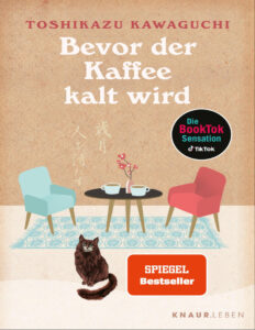Bevor der Kaffee kalt wird German Edition Toshikazu Kawaguchi Kitap Kapağı