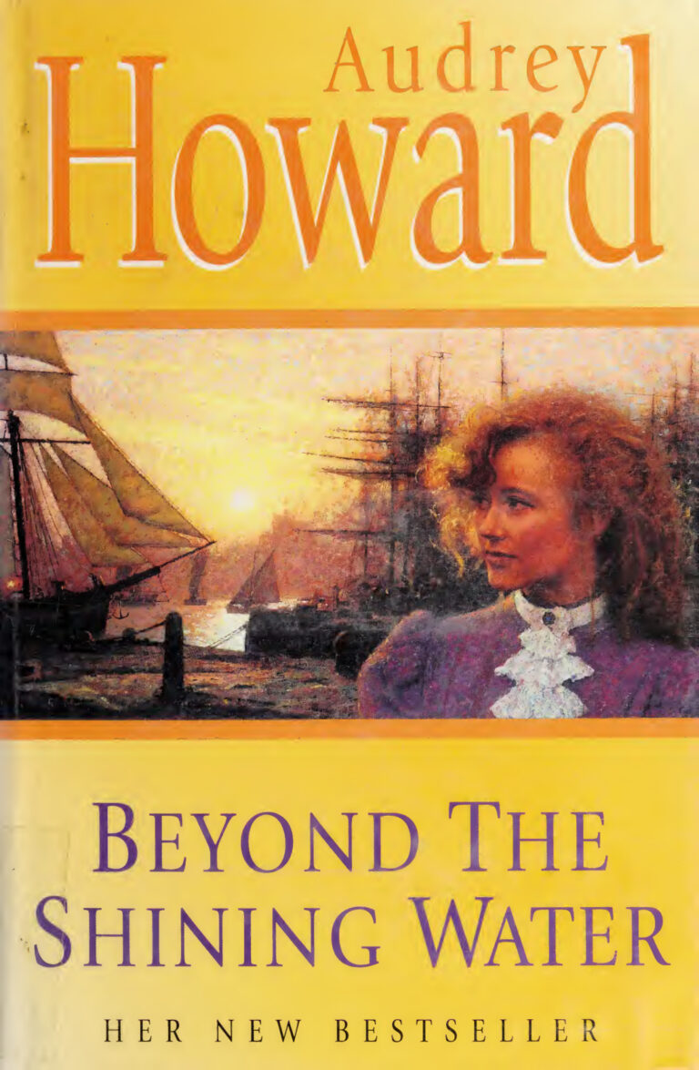 Beyond the shining water Audrey howard Kitap Kapağı