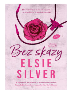 Bez skazy Polish Edition Elsie Silver Kitap Kapağı