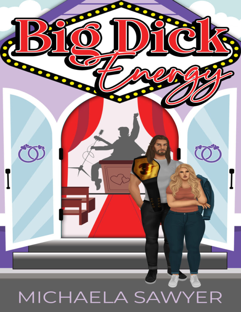 Big Dick Energy Michaela Sawyer Kitap Kapağı