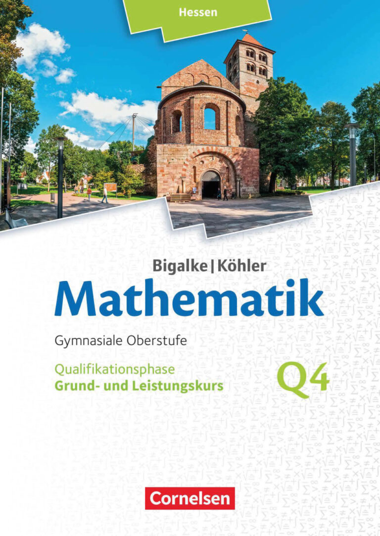 BigalkeKohler Mathematik Gymnasiale Oberstufe Qualifikationsphase Grund und Leistungskurs Q4 German Edition Dr Anton Bigalke Kitap Kapağı
