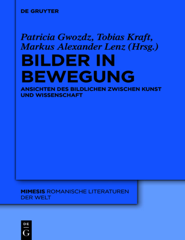 Bilder in Bewegung German Edition Patricia Gwozdz Kitap Kapağı