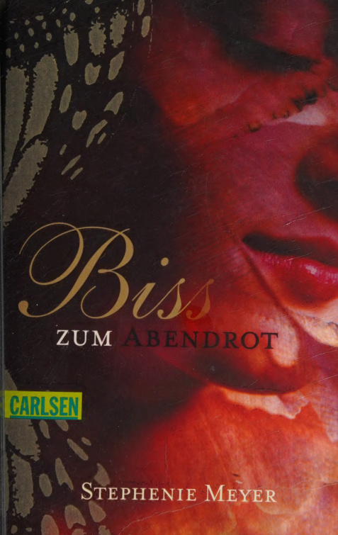 Biss zum Abendrot Bella und Edward 3 German Edition Stephenie Meyer Kitap Kapağı