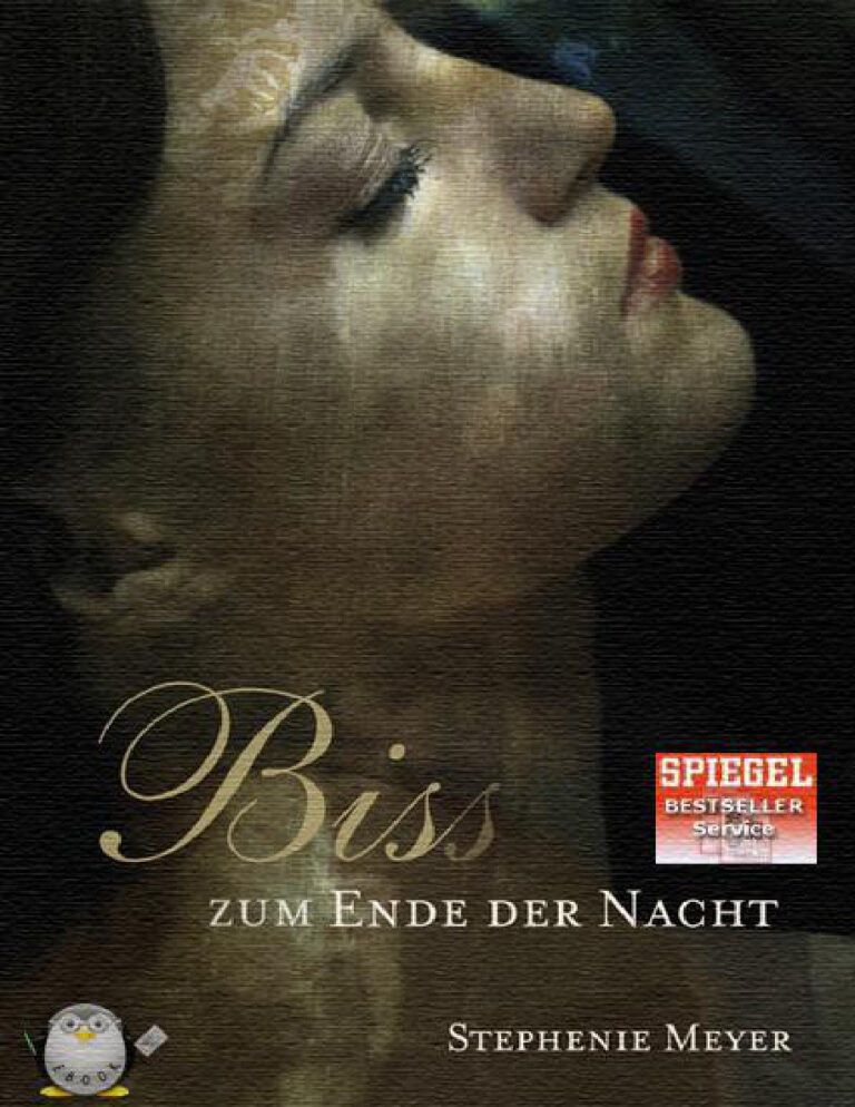Biss zum Ende der Nacht Bella und Edward 4 German Edition Stephenie Meyer Kitap Kapağı
