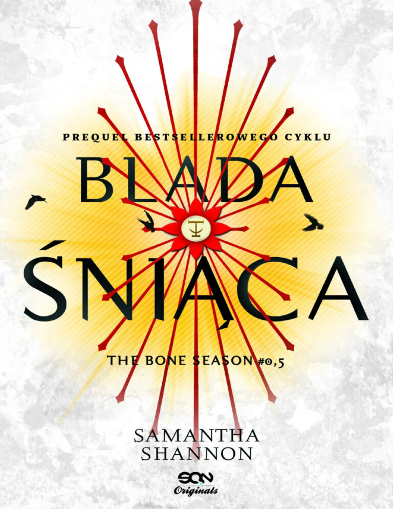 Blada Śniąca Polish Edition Samantha Shannon Kitap Kapağı