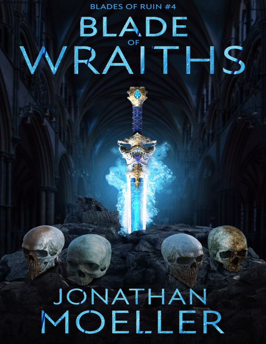 Blade of Wraiths Jonathan Moeller Kitap Kapağı