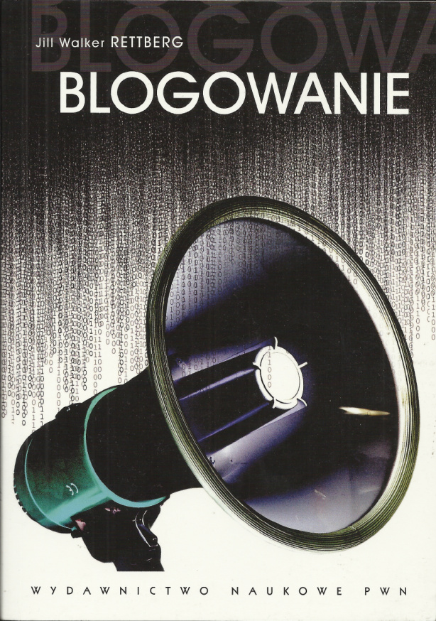 Blogowanie Polish Edition Jill Walker Rettberg Kitap Kapağı